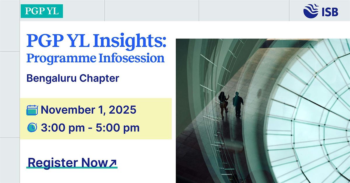 PGP YL Insights: Discover your Path to Next-Gen Leadership at Bengaluru