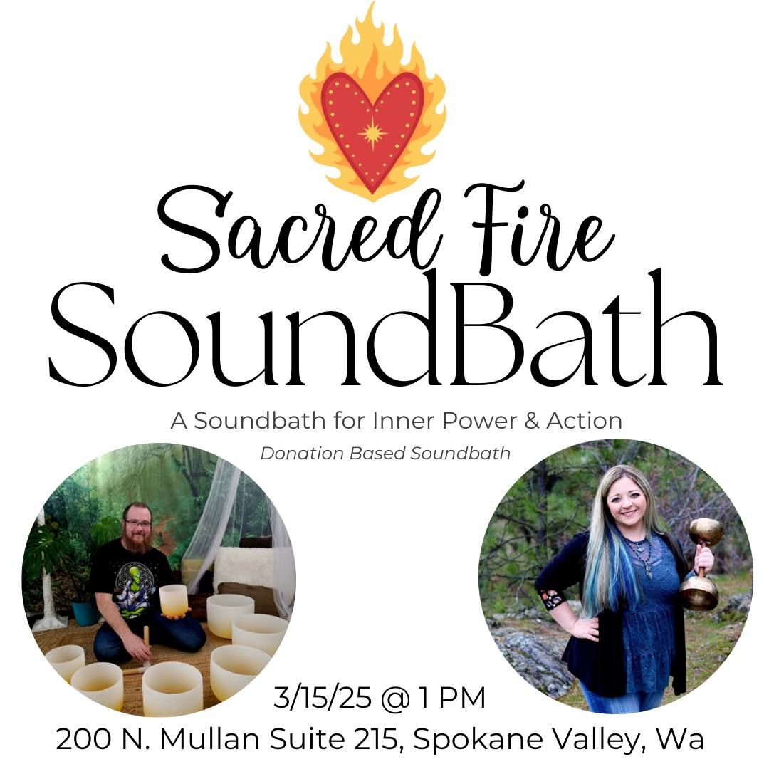 Donated Based Sound Bath- Sacred Fire