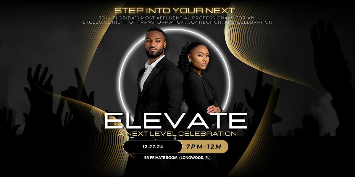 Elevate ::  a next level celebration