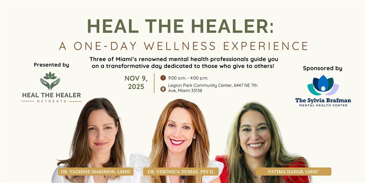 Heal the Healer: A One-Day Wellness Experience