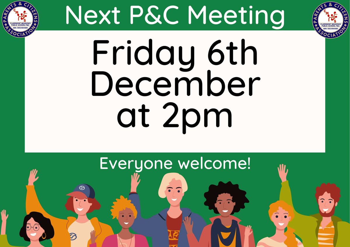 CMPS P&C Meeting Fri 6th December @ 2pm