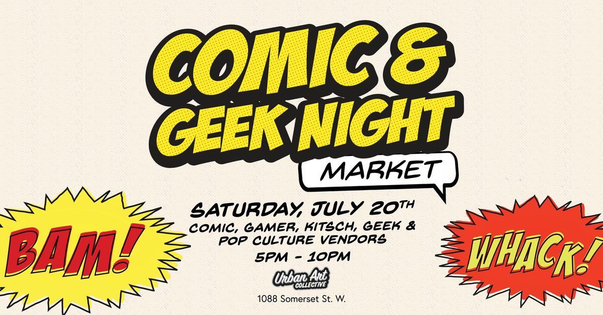 Comic & Geek Night Market