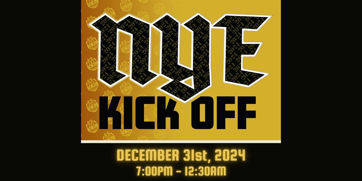 NYE Kickoff at The Mill Event Center