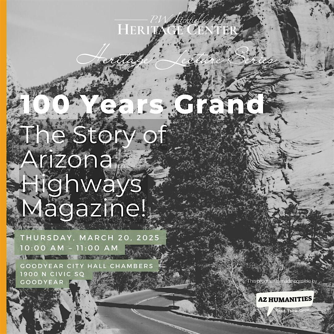 100 Years Grand - The Story of Arizona Highways