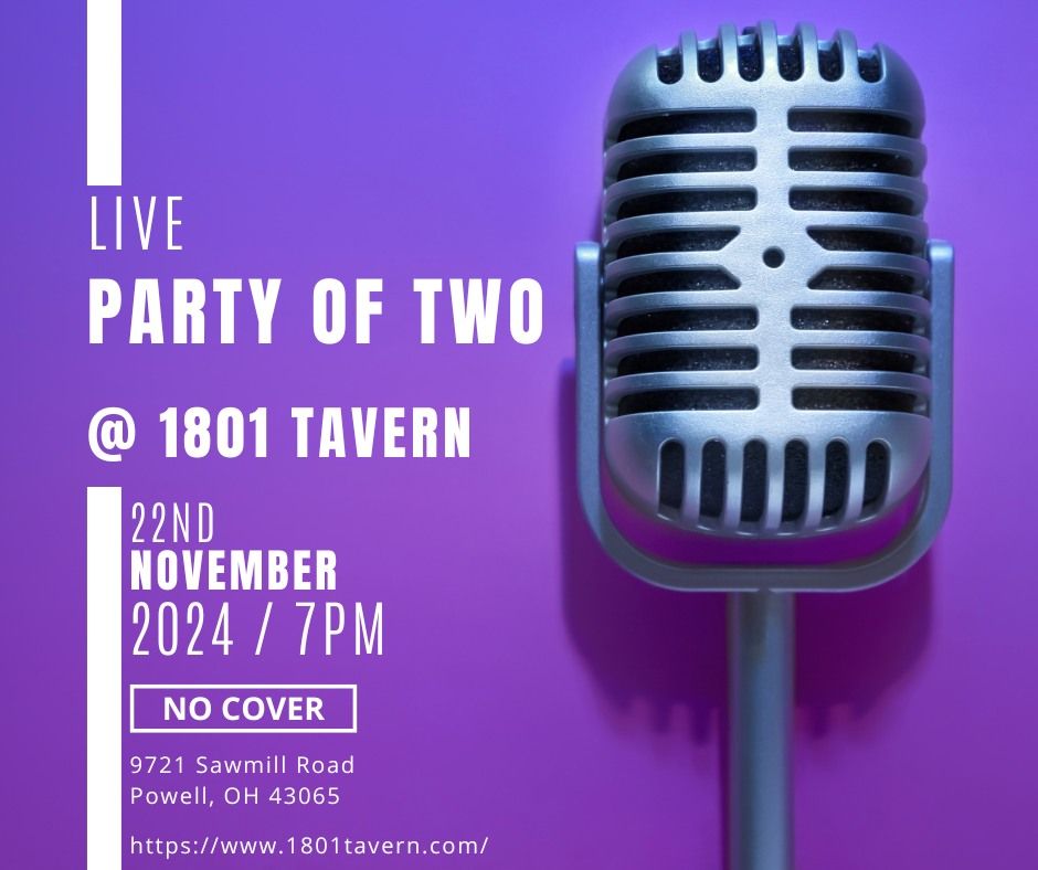 Party Of Two LIVE @ 1801 Tavern