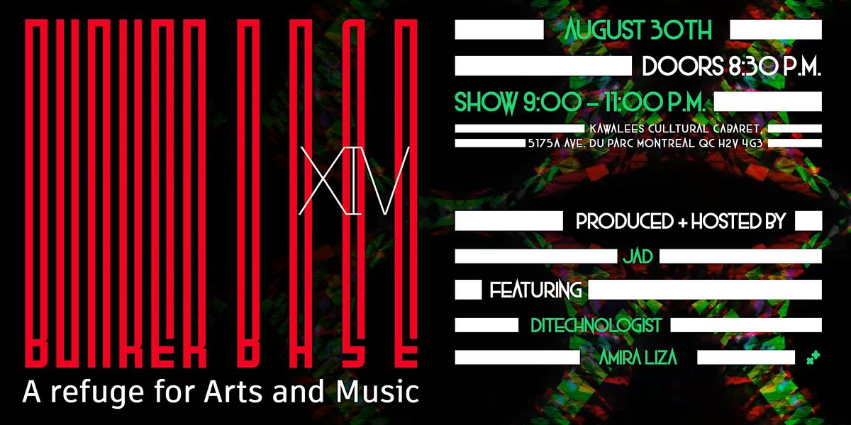 Bunker Base: a refuge of Arts and Music | Fourteenth Edition