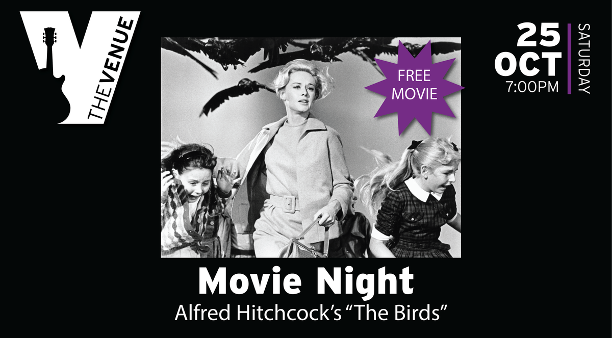 FREE MOVIE NIGHT ~ "The Birds"