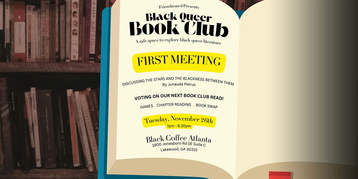 NOVEMBER FriendZoned presents Black Queer Book Club