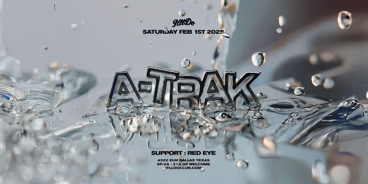 A-Trak at It'll Do Club