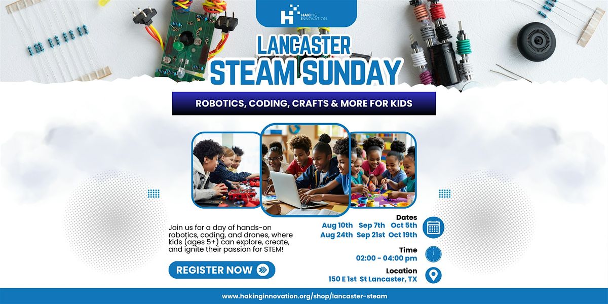 Lancaster STEAM Sunday: Robotics, Coding & More for Kids (10\/5)
