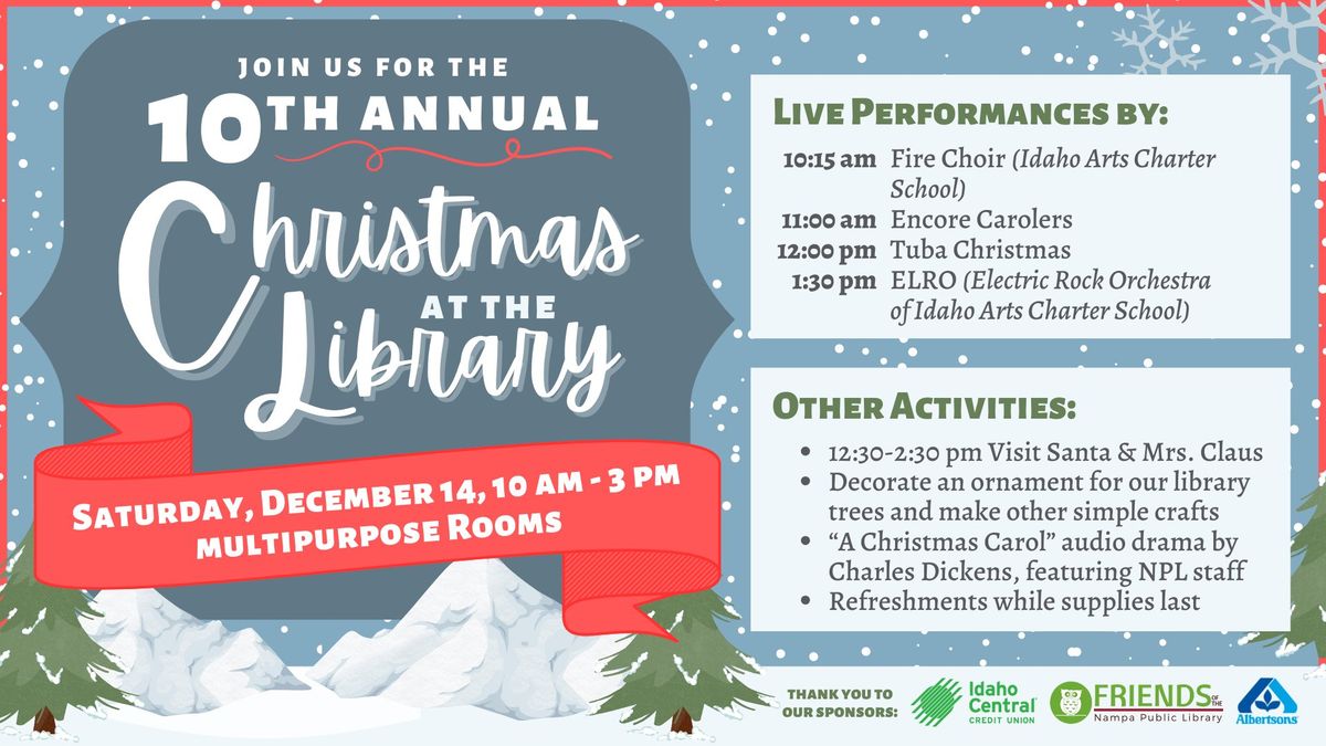 10th Annual Christmas at the Library!