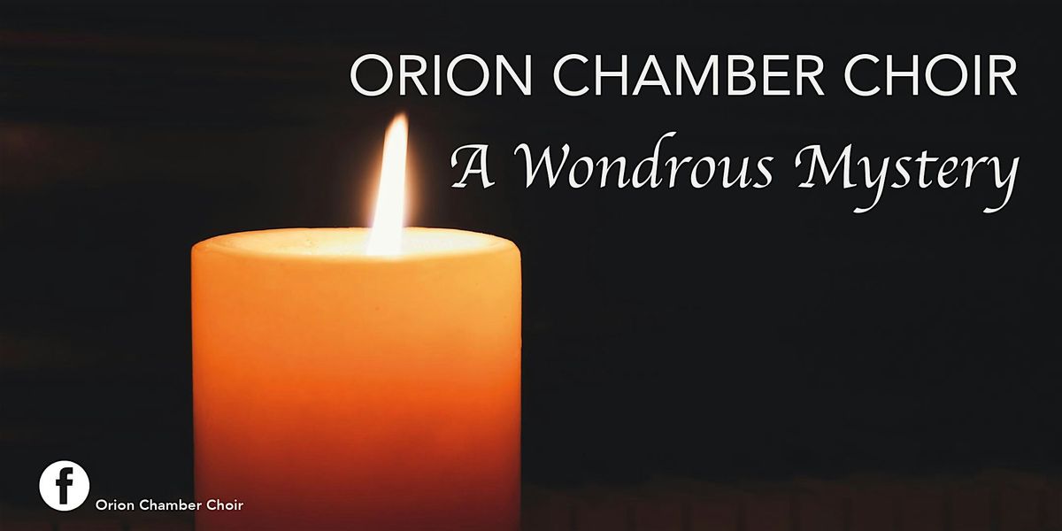 A Wondrous Mystery: Choral Music for Christmas