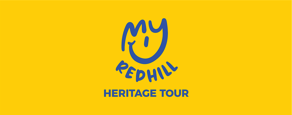 My Redhill Heritage Tour [English] (23 Nov 2025)
