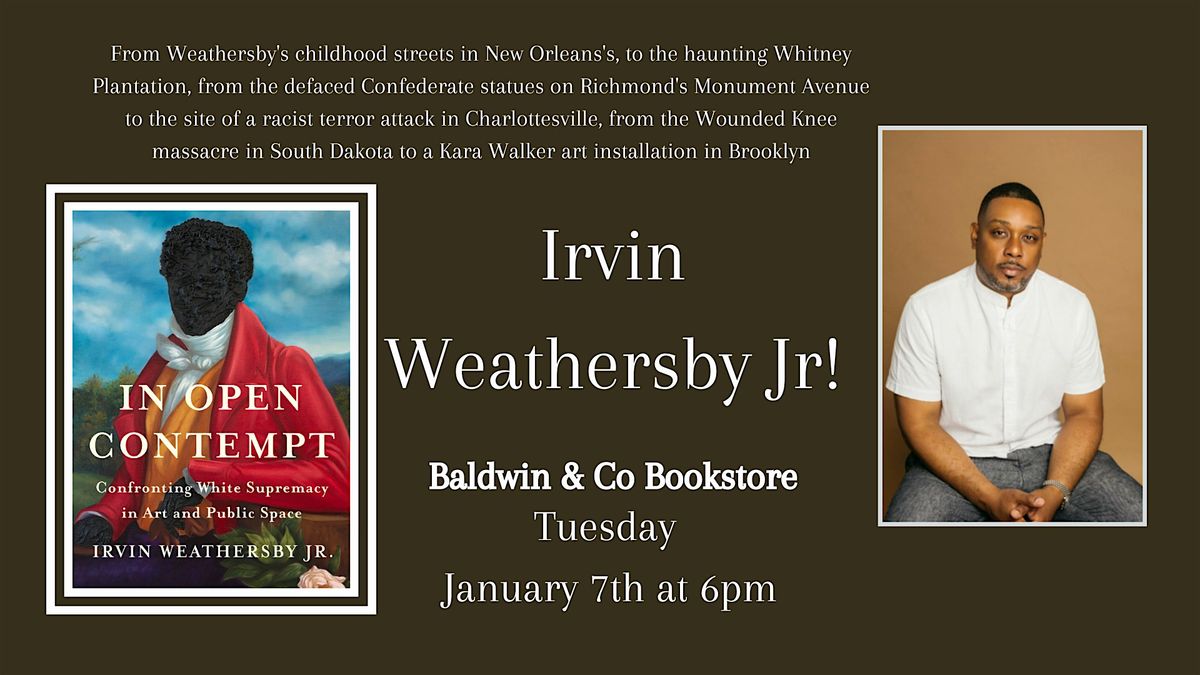 Irvin Weathersby Jr. Author Talk and Book Signing