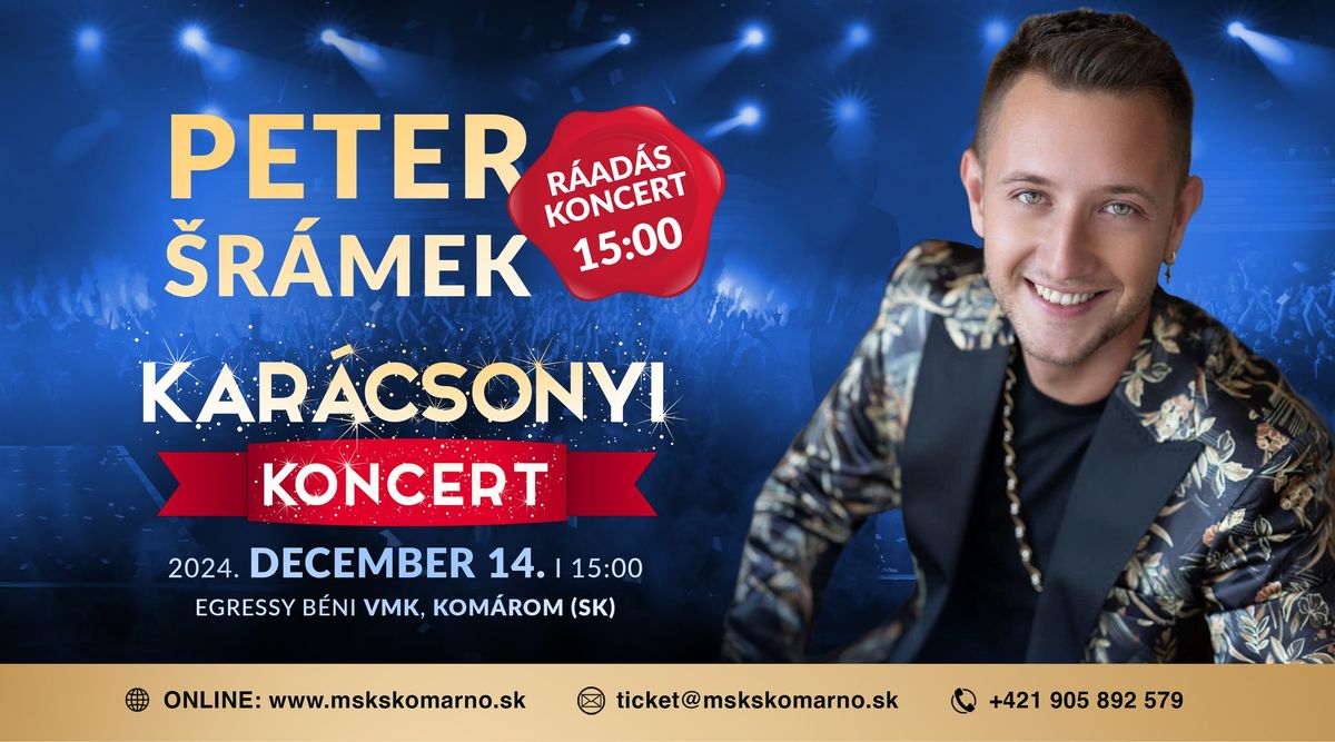 PETER \u0160R\u00c1MEK \/ koncert \/ pridan\u00fd term\u00edn - r\u00e1ad\u00e1s