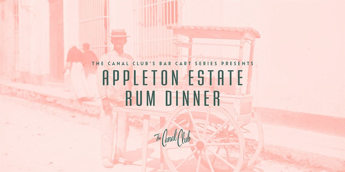 Appleton Estate Rum Pairing Dinner