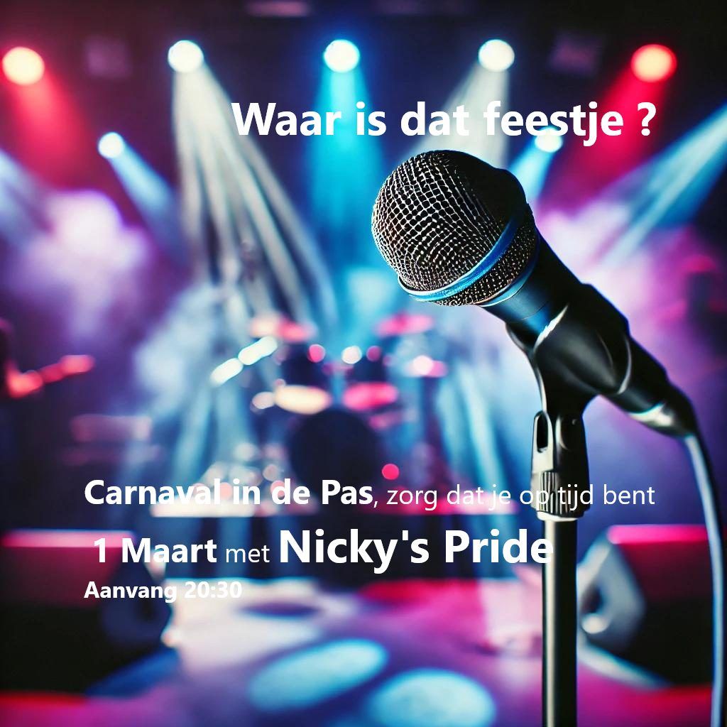 Carnaval met Nicky's Pride op 1 maart in de Pas te Heesch