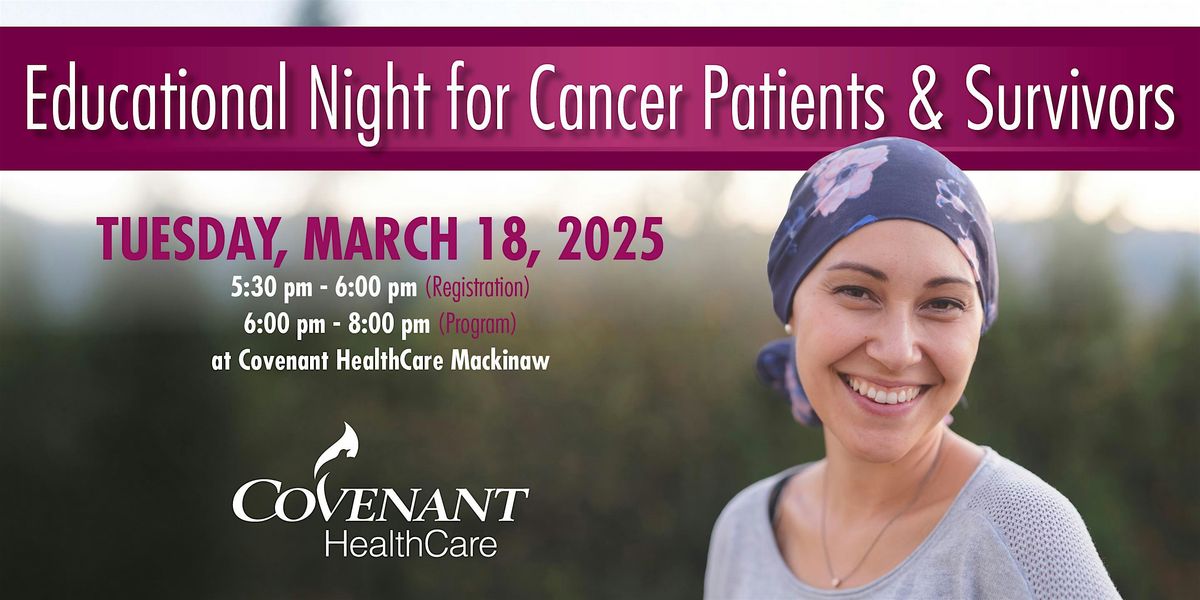 Educational Night for Cancer Patients and Survivors