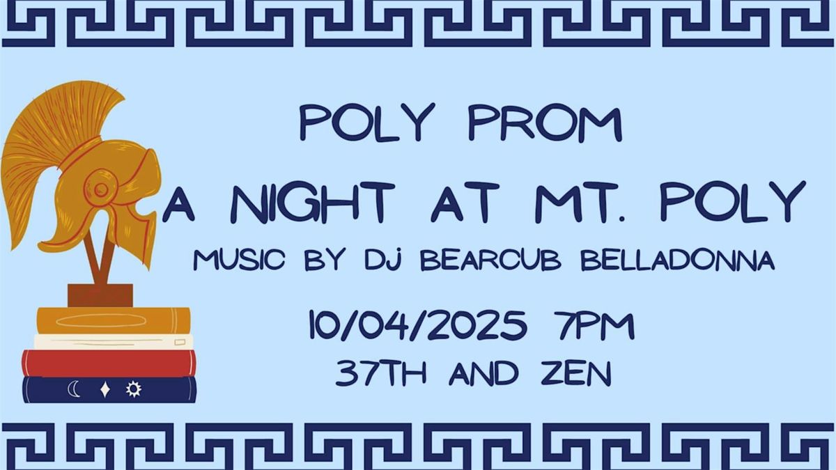 A Night at Mt. Poly
