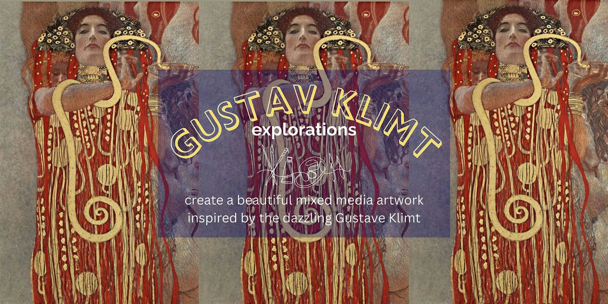 Gustav Klimt Mixed Media Workshop