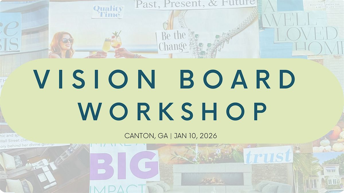Manifest Your Best Year: Guided Vision Board Workshop