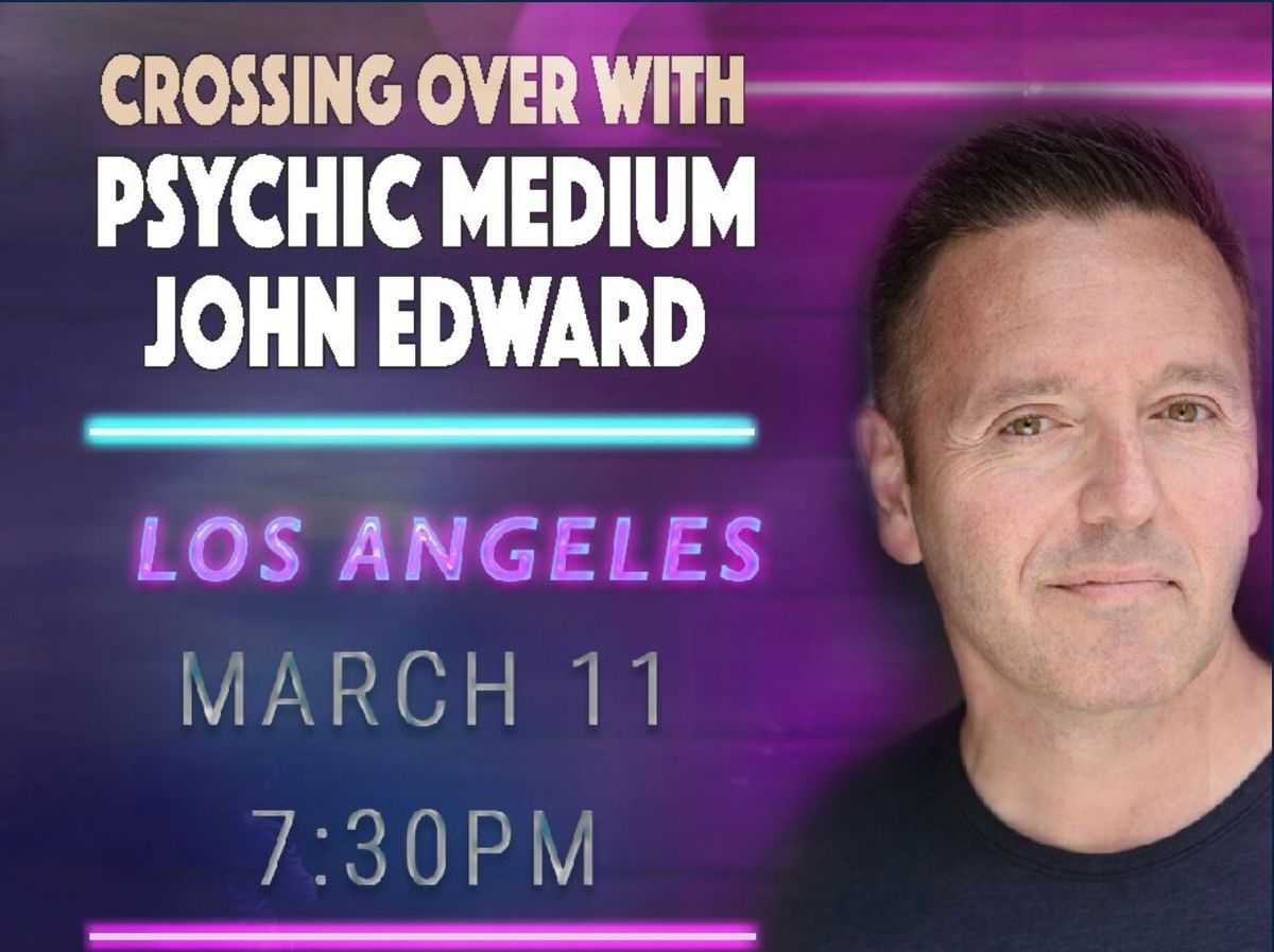 Crossing Over with Psychic Medium John Edward - Los Angeles, CA