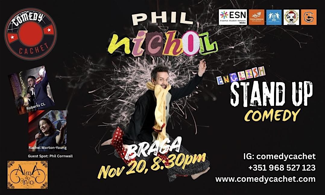 Stand Up Comedy - PHIL NICHOL - Live in Braga