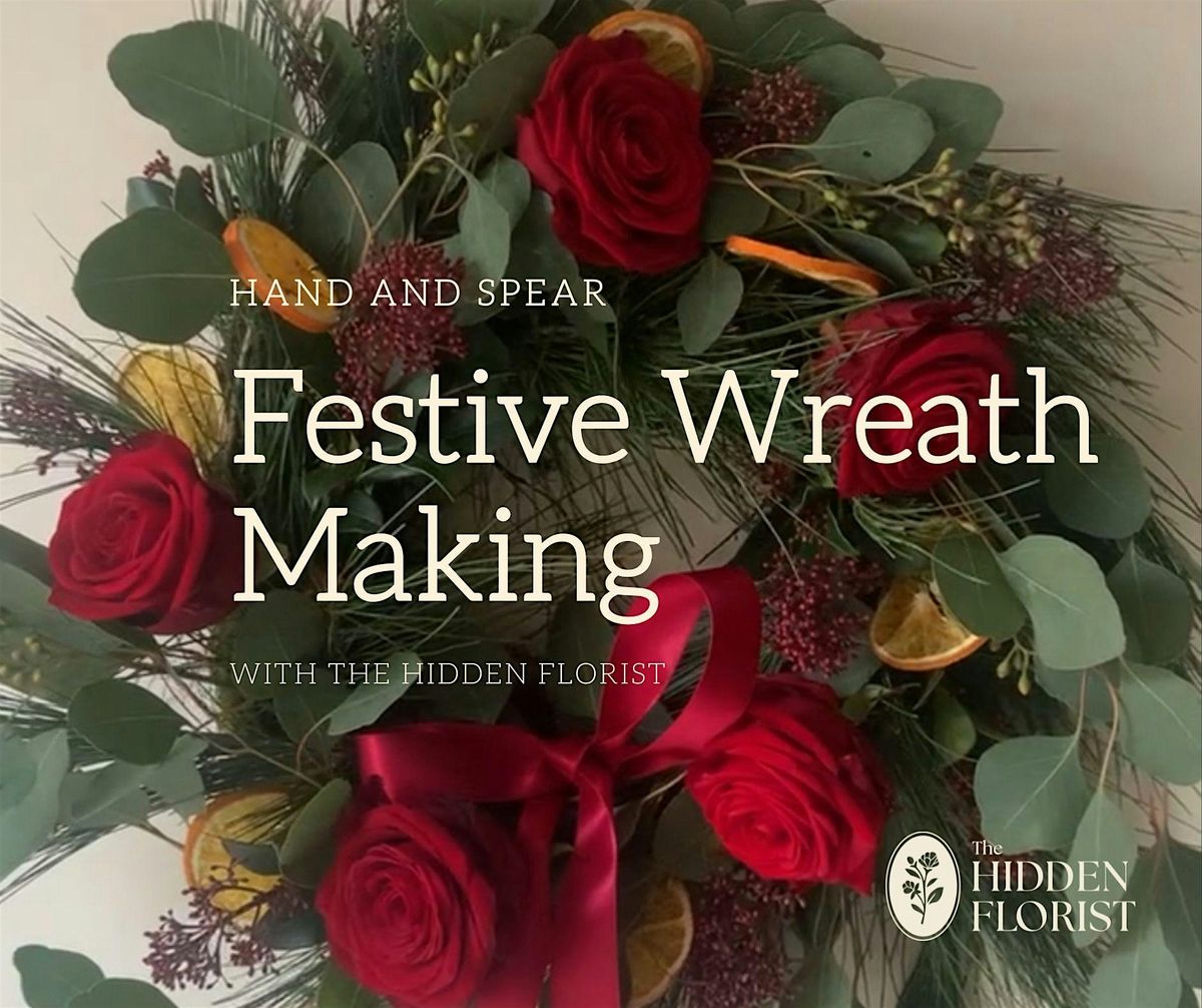 Festive Wreath Making Class with The Hidden Florist