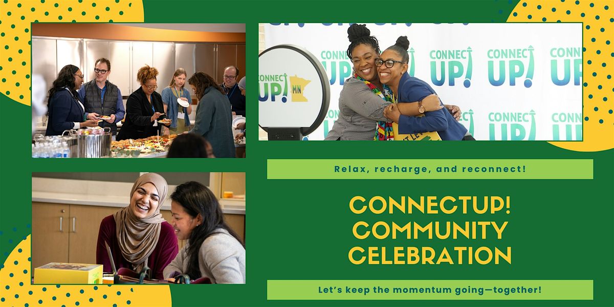 ConnectUP! Community Celebration