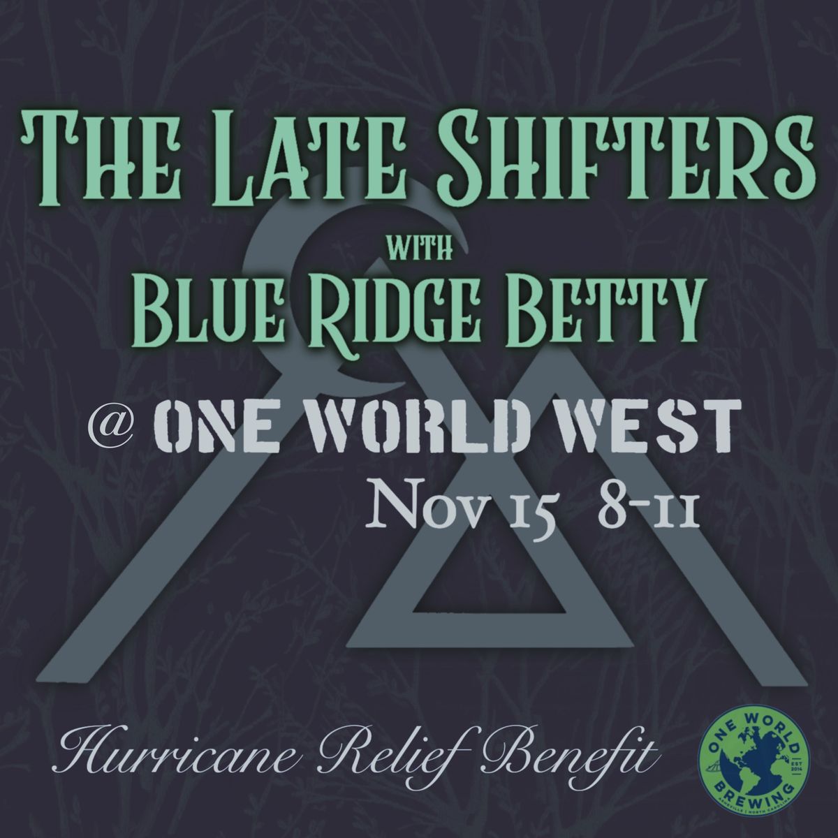 The Late Shifters & Blue Ridge Betty