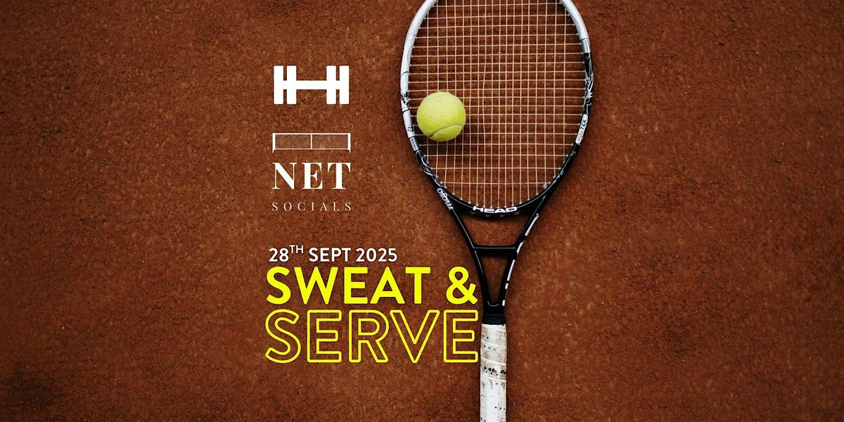 Serve & Sweat 2.0: CrossFit\u00ae Shapesmiths x Net Social