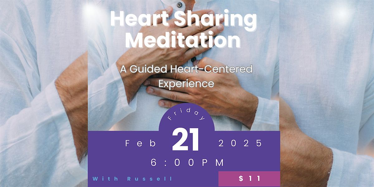 Heart Sharing Meditation \u2013 A Guided Heart-Centered Experience in NYC