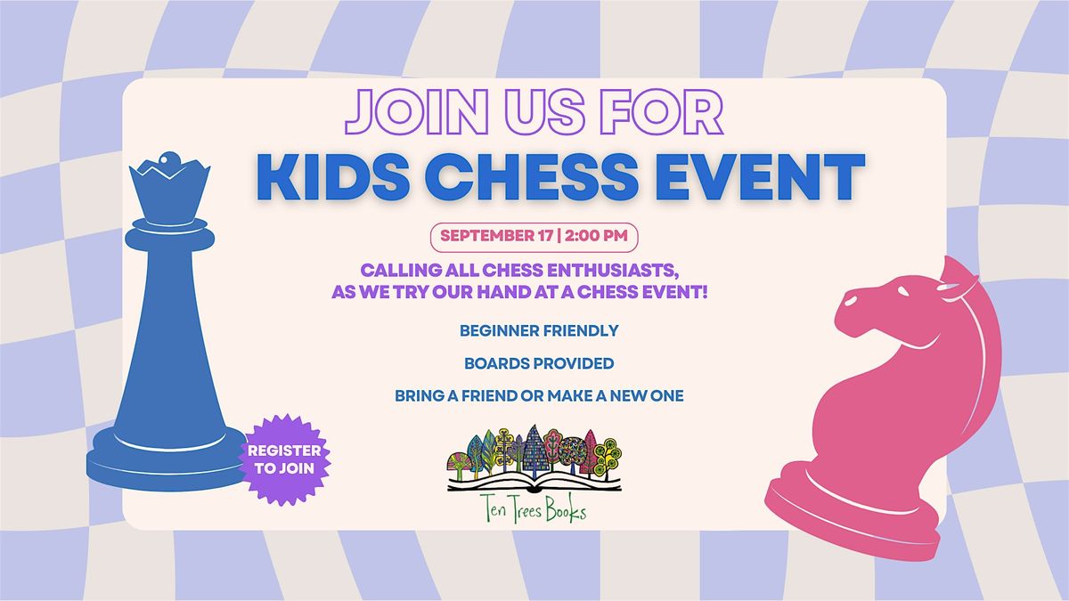 New Kids Chess Event at Ten Tree Books Natick!