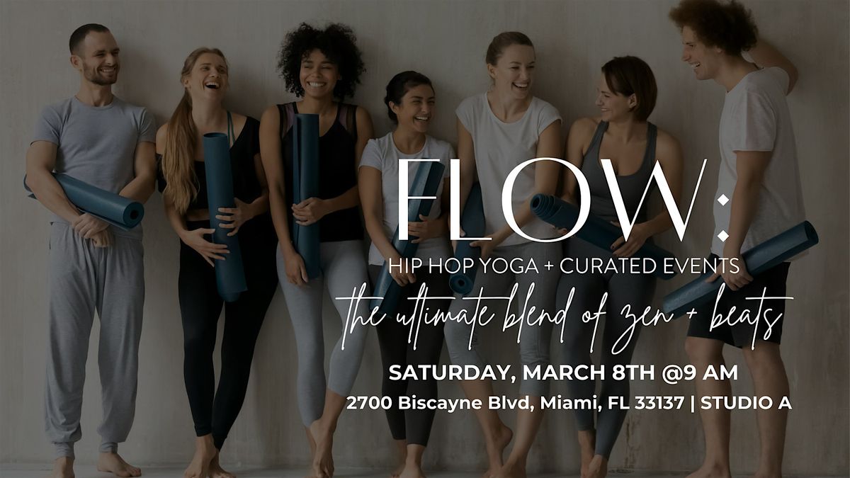 FLOW: Hip Hop Yoga | Edgewater, Miami