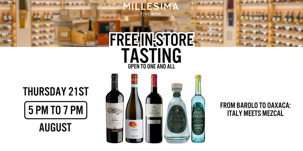 Free Wine Tasting - From Barolo to Oaxaca: Italy Meets Mezcal