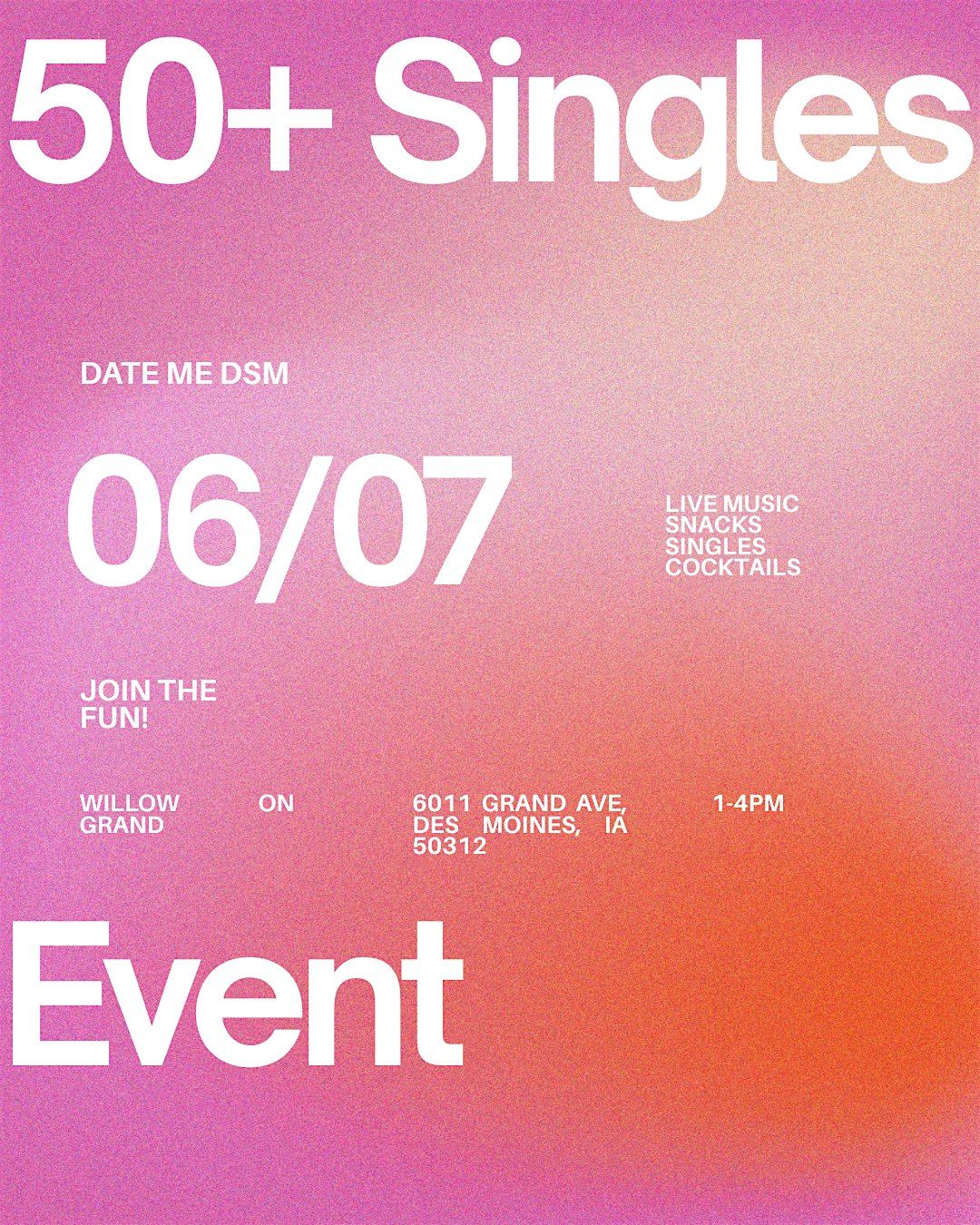 Date Me DSM Singles Mixer (50+)