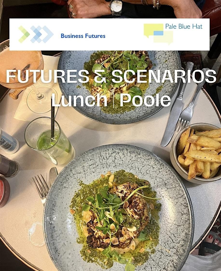 Business Futures Lunch Poole