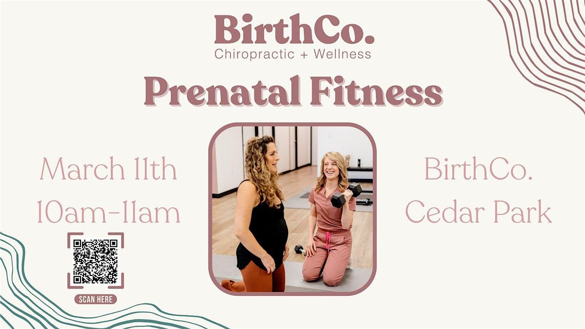 BirthCo. Prenatal Fitness Class @ Cedar Park