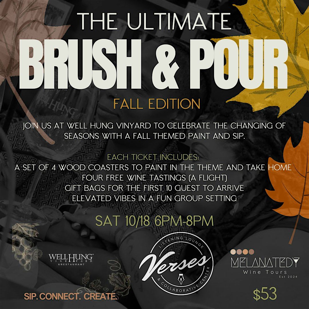 The ULTIMATE Brush & Pour: Fall Edition