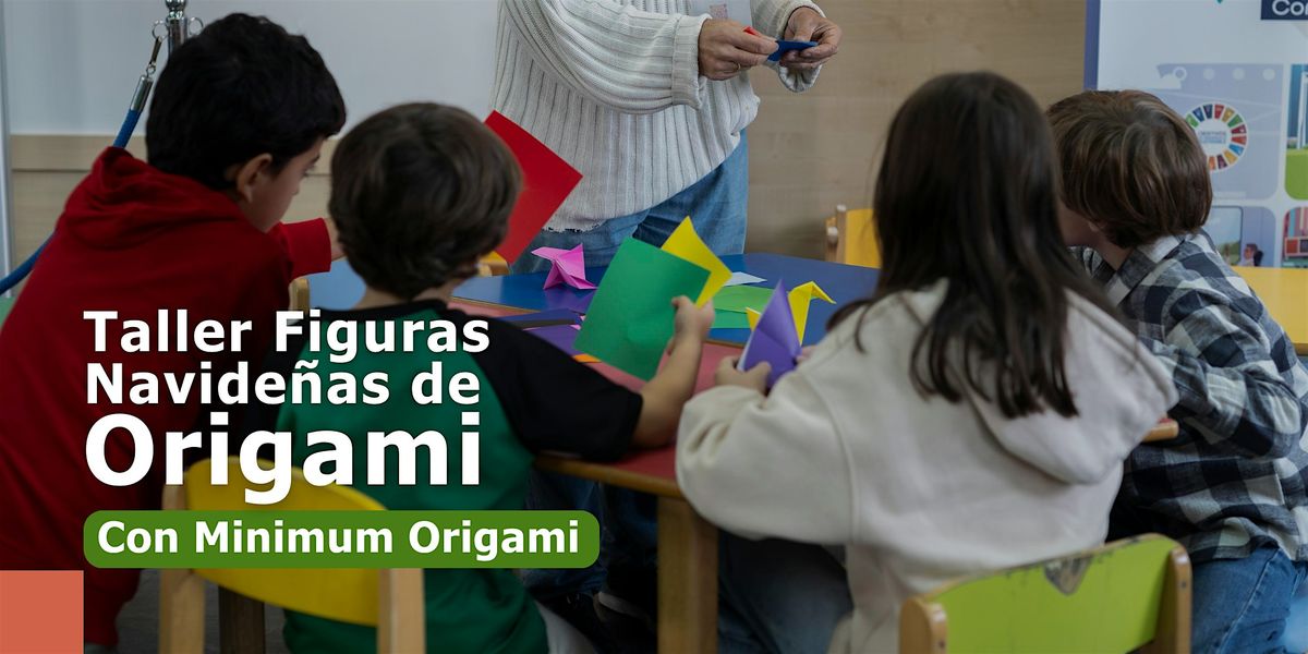 Taller de figuras Navide\u00f1as de Origami en Mercado de Motores