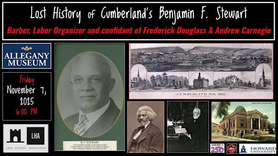 Lost History of Cumberland's Benjamin F. Stewart