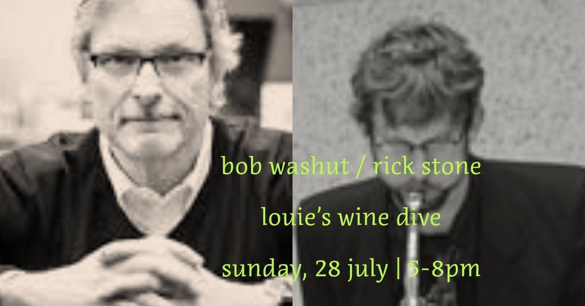Bob Washut \/ Rick Stone Duo