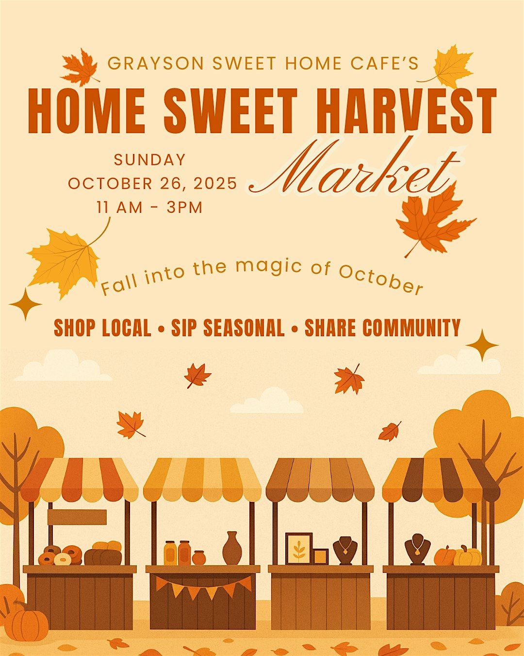 Home Sweet Harvest Market - Vendors Wanted!