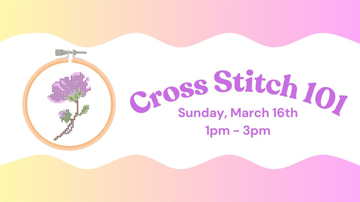 Cross Stitch 101