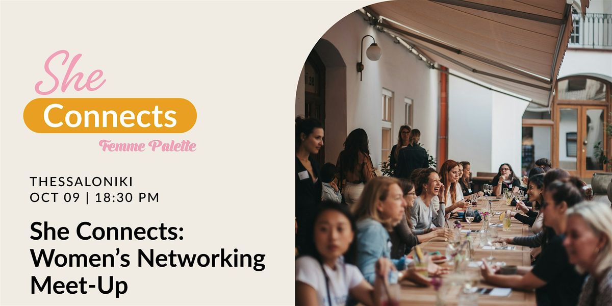 Femme Palette Women\u2019s Networking Meet-Up in Thessaloniki