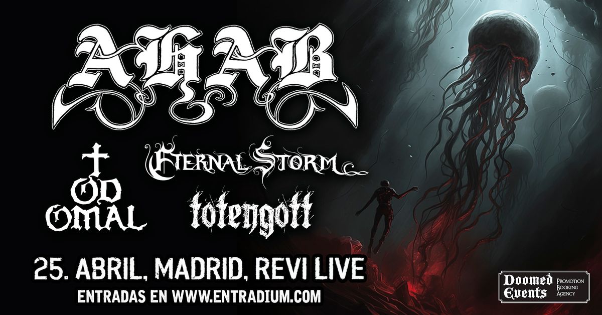 AHAB + TODOMAL + TOTENGOTT + ETERNAL STORM