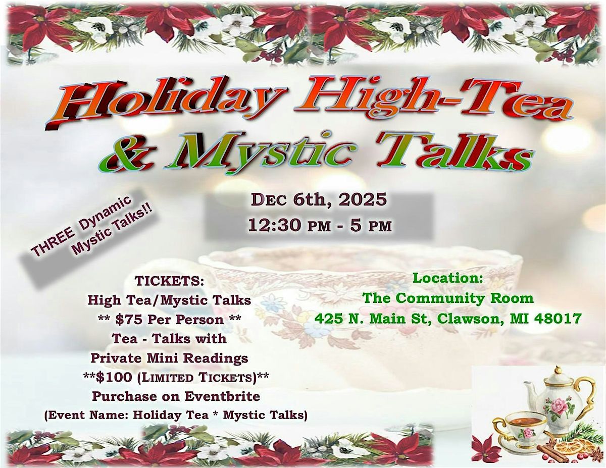 Holiday High-Tea & Mystic Talks