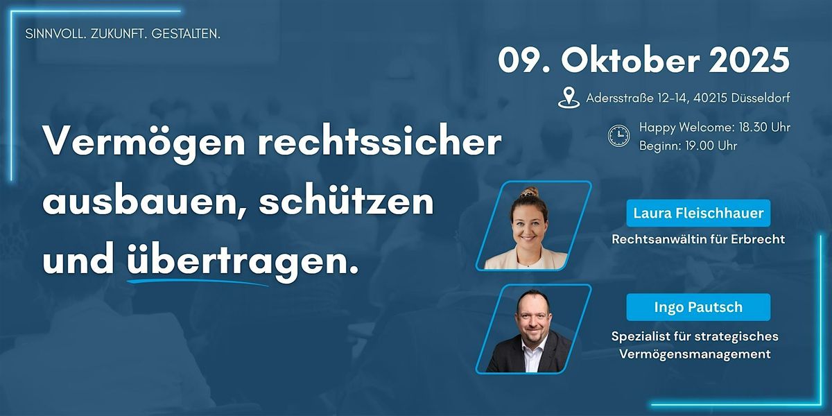 Verm\u00f6gen rechtssicher ausbauen, sch\u00fctzen und \u00fcbertragen.