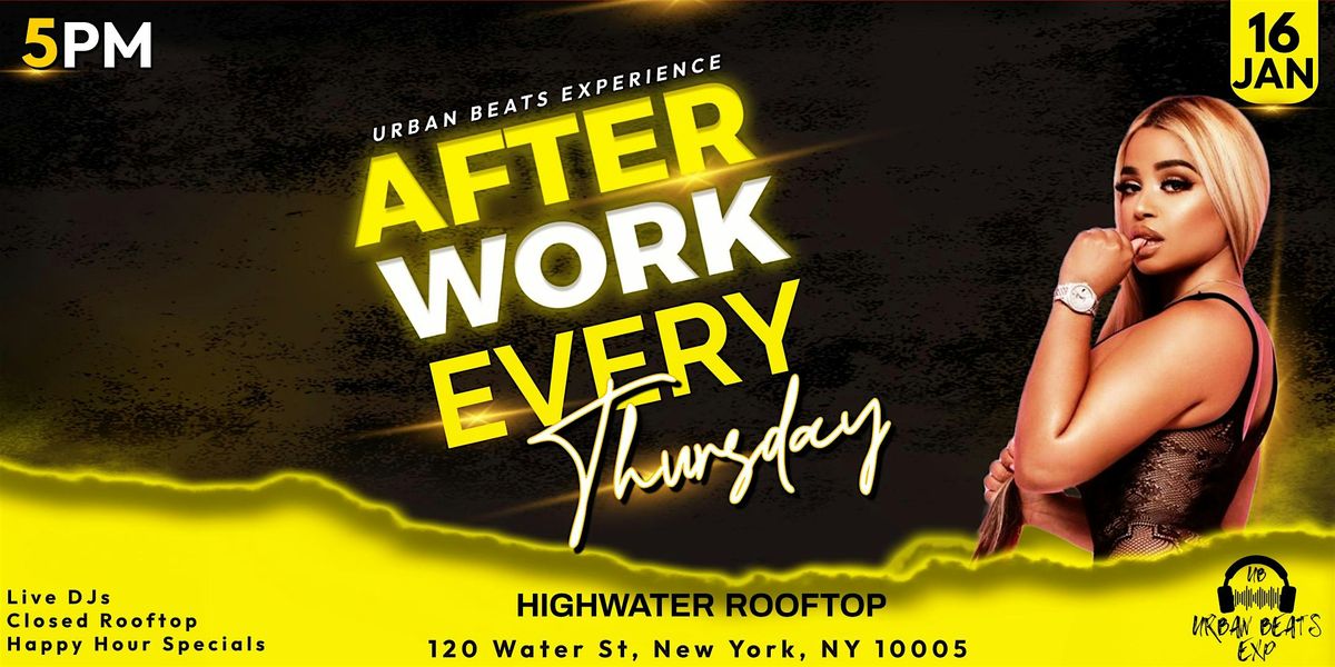 Thursday After-Work Social New York City @ Wall Street Highwater Rooftop