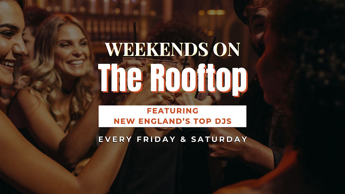 Weekends on the Rooftop